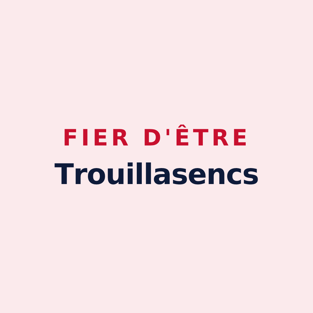 Magnet « Fier d'être Trouillasencs » — design pour Trouillas