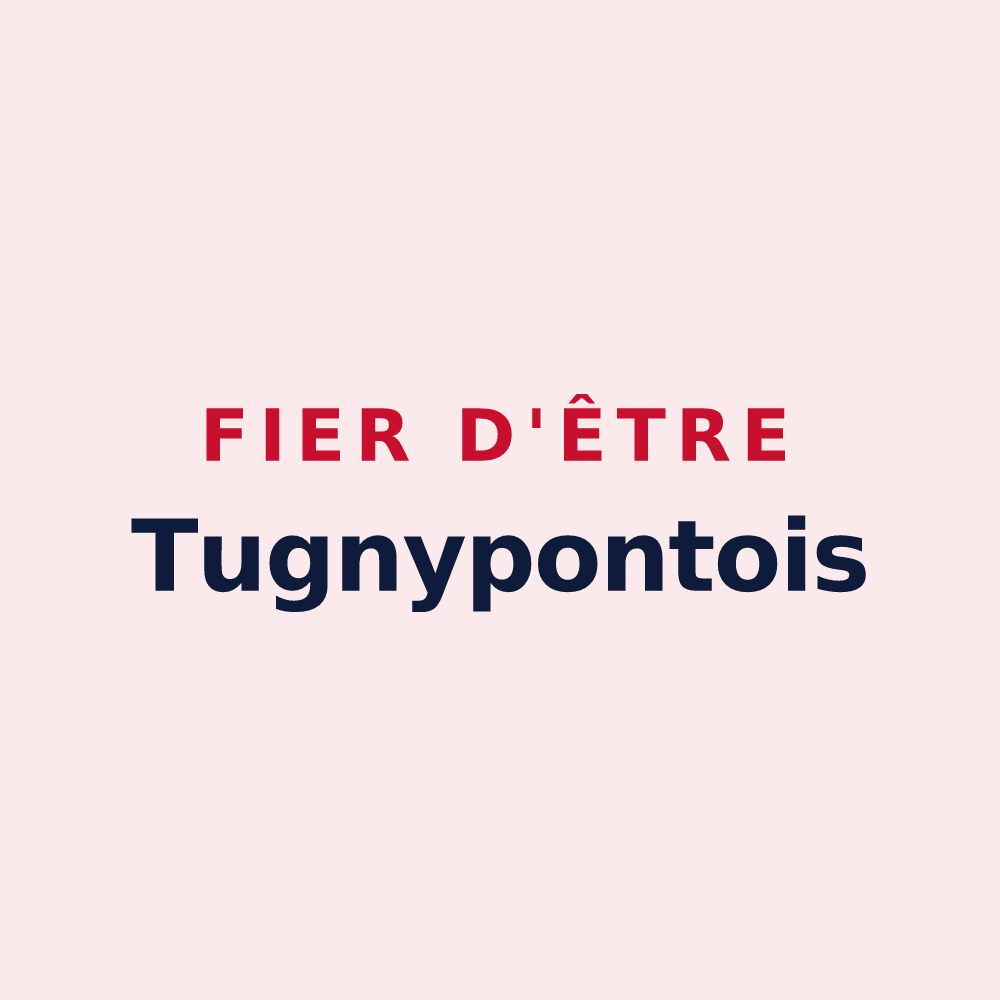 Magnet « Fier d'être Tugnypontois » — design pour Tugny-et-Pont