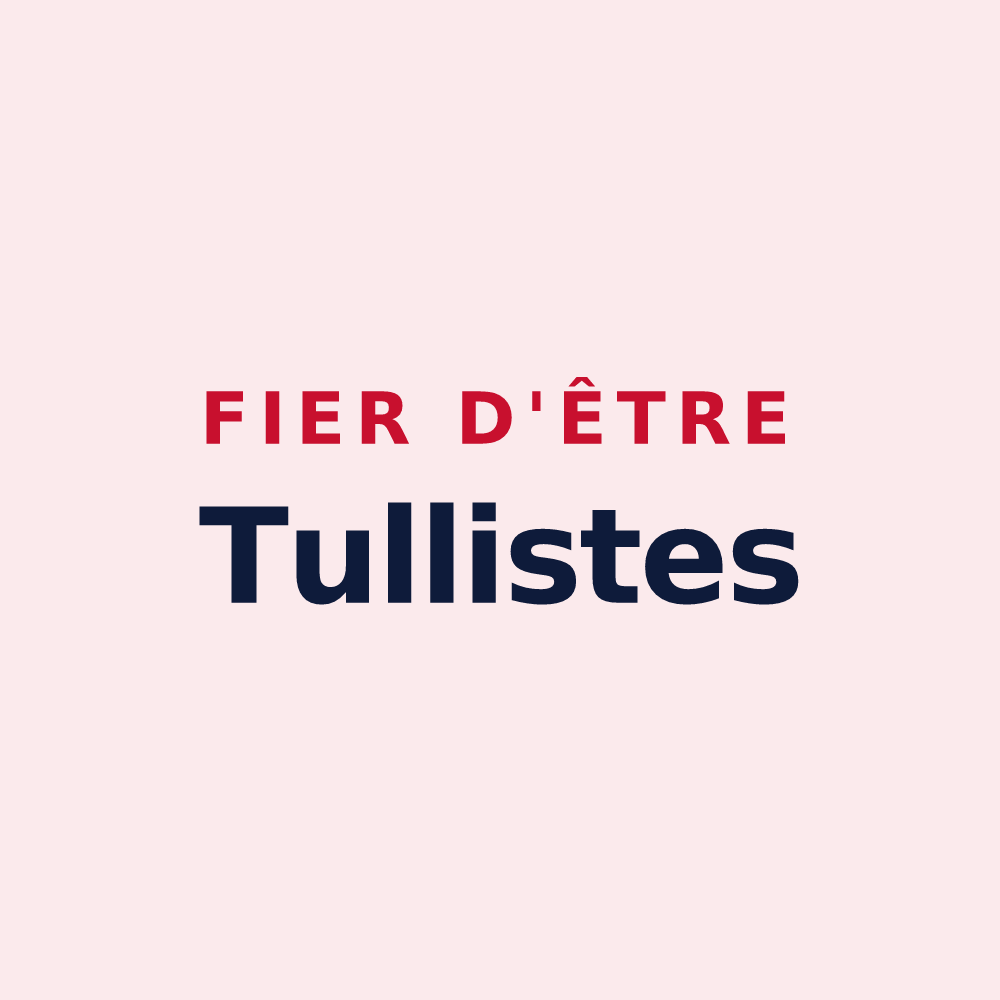 Magnet « Fier d'être Tullistes » — design pour Tulle