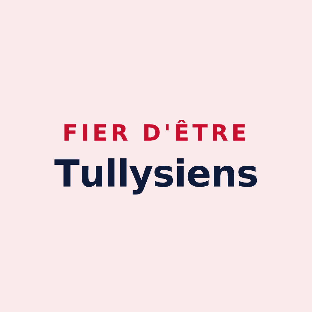 Magnet « Fier d'être Tullysiens » — design pour Tully