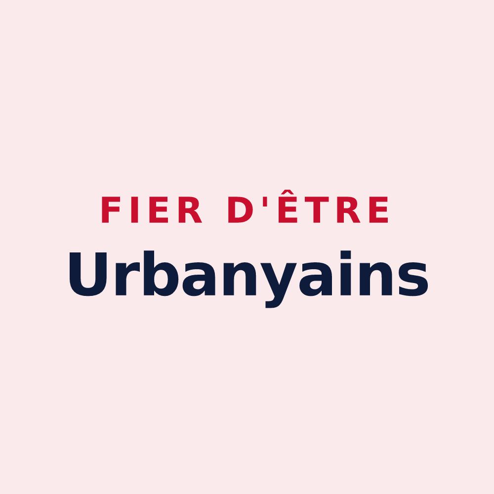 Magnet « Fier d'être Urbanyains » — design pour Urbanya