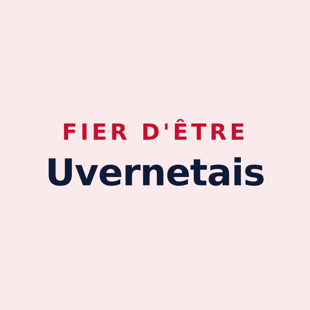 Magnet « Fier d'être Uvernetais » — design pour Uvernet-Fours