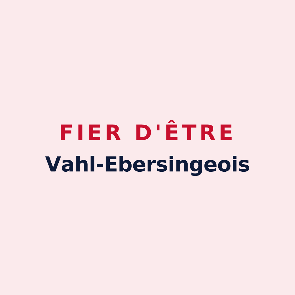 Magnet « Fier d'être Vahl-Ebersingeois » — design pour Vahl-Ebersing