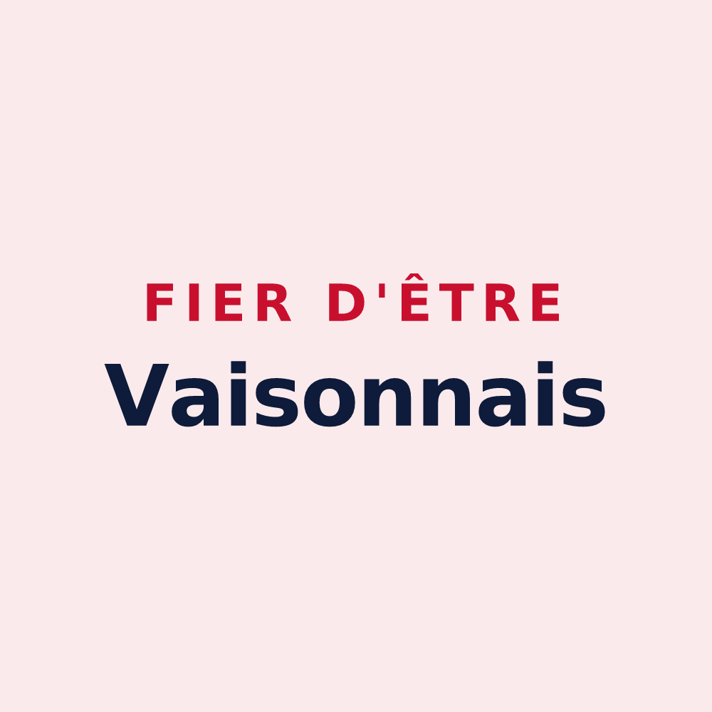 Magnet « Fier d'être Vaisonnais » — design pour Vaison-la-Romaine