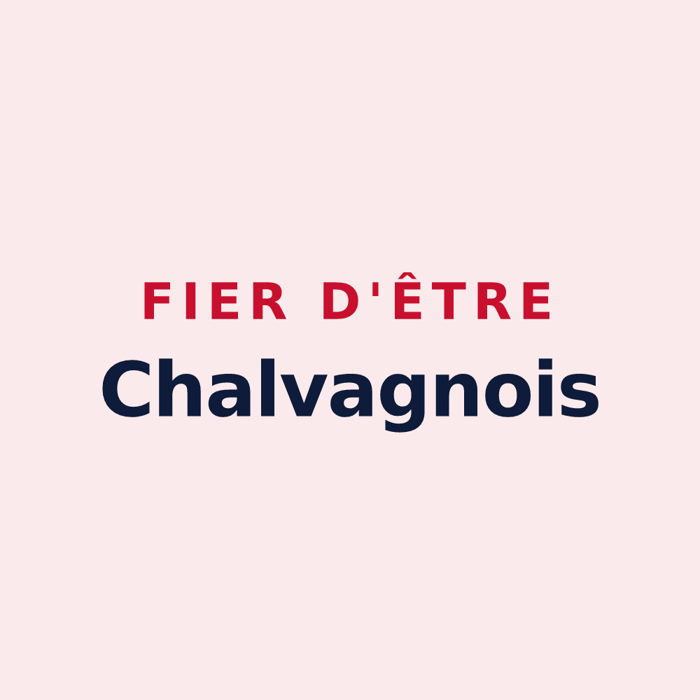 Magnet « Fier d'être Chalvagnois » — design pour Val-de-Chalvagne
