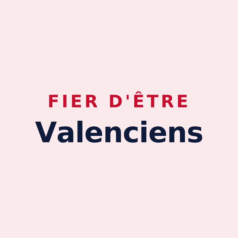 Magnet « Fier d'être Valenciens » — design pour Valence