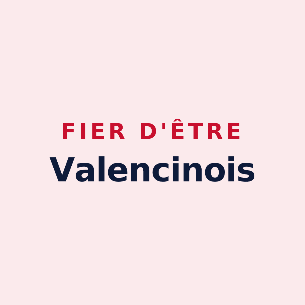 Magnet « Fier d'être Valencinois » — design pour Valencin