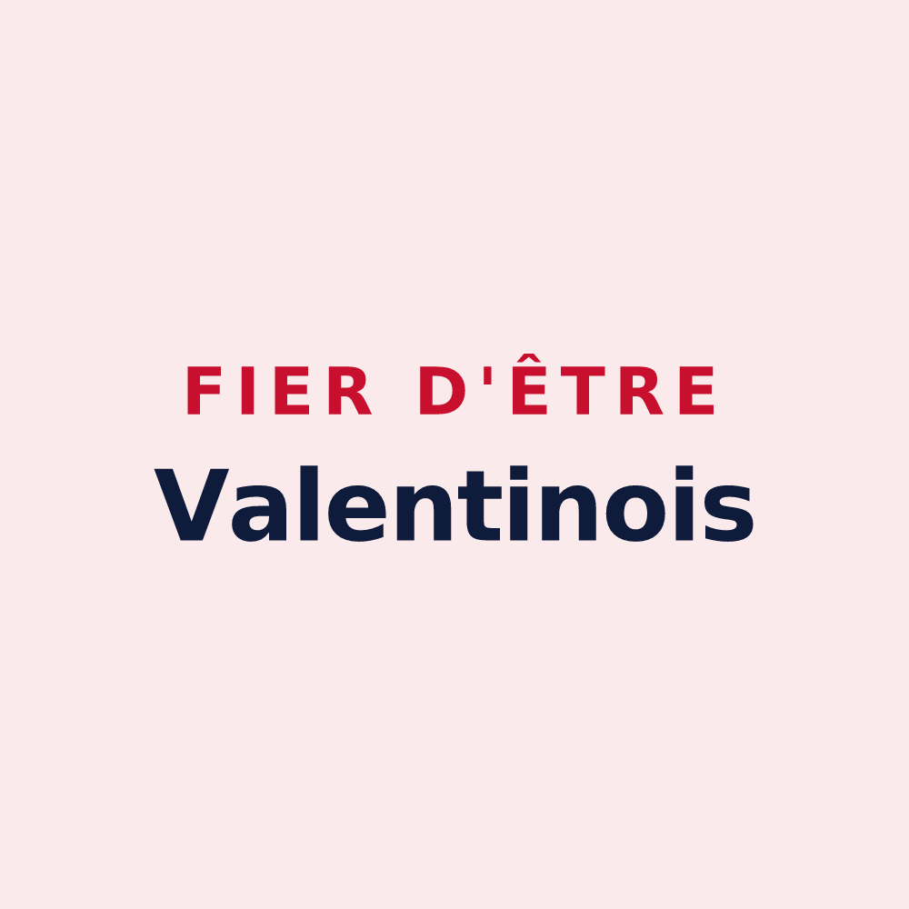 Magnet « Fier d'être Valentinois » — design pour Valentine