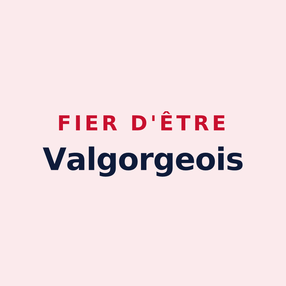 Magnet « Fier d'être Valgorgeois » — design pour Valgorge