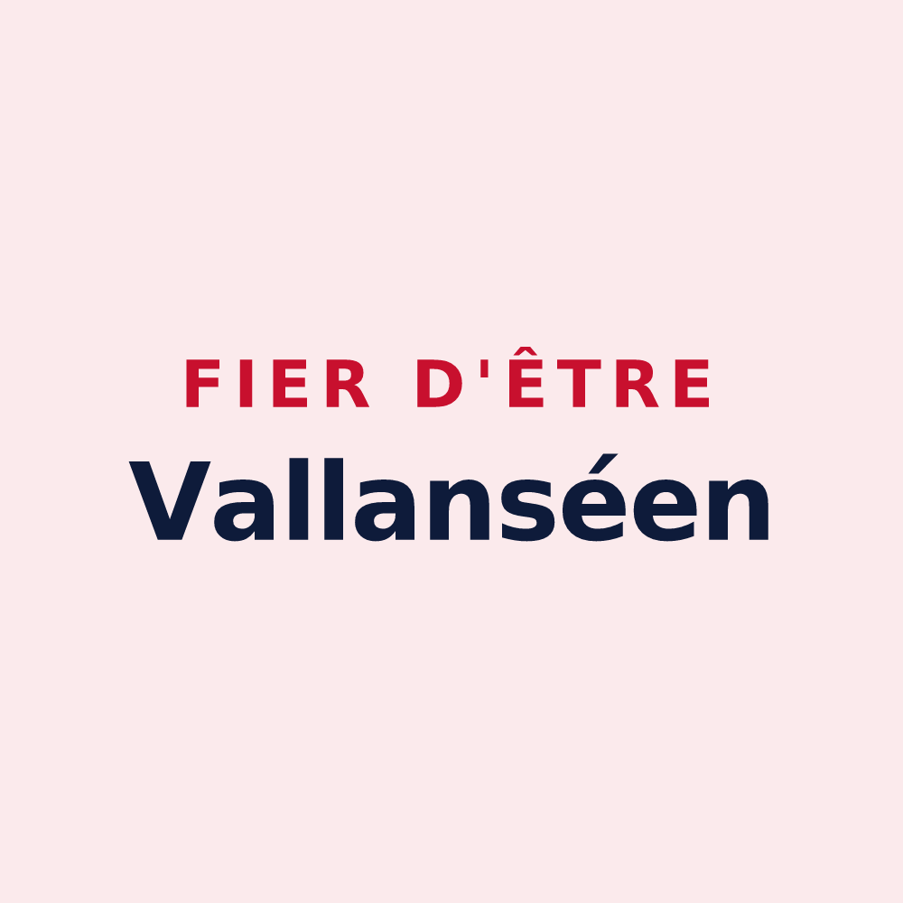 Magnet « Fier d'être Vallanséen » — design pour Vallans