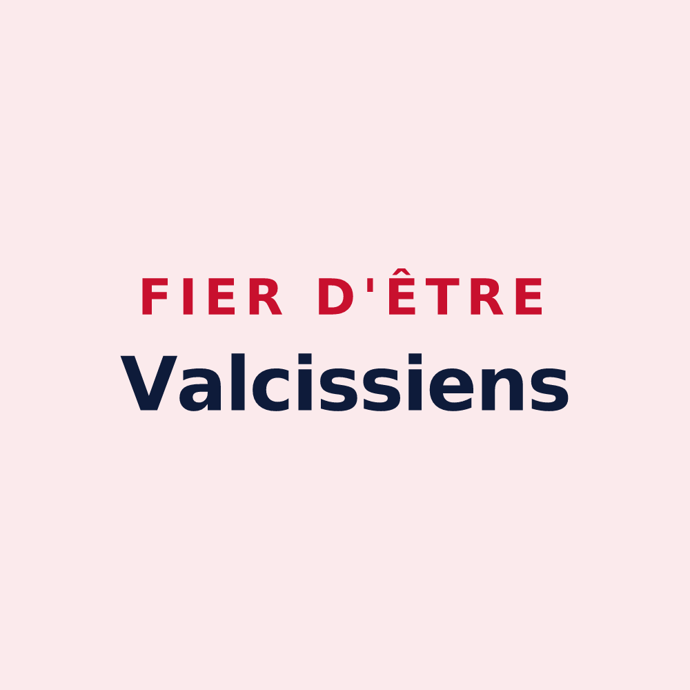 Magnet « Fier d'être Valcissiens » — design pour Valloire-sur-Cisse