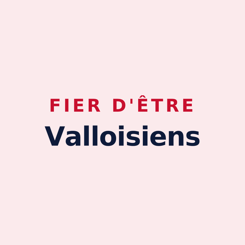 Magnet « Fier d'être Valloisiens » — design pour Vallois