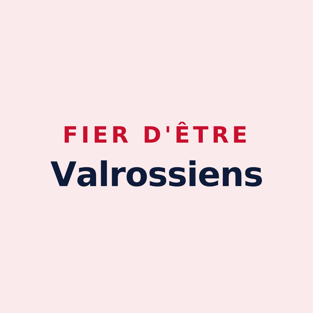 Magnet « Fier d'être Valrossiens » — design pour Valros