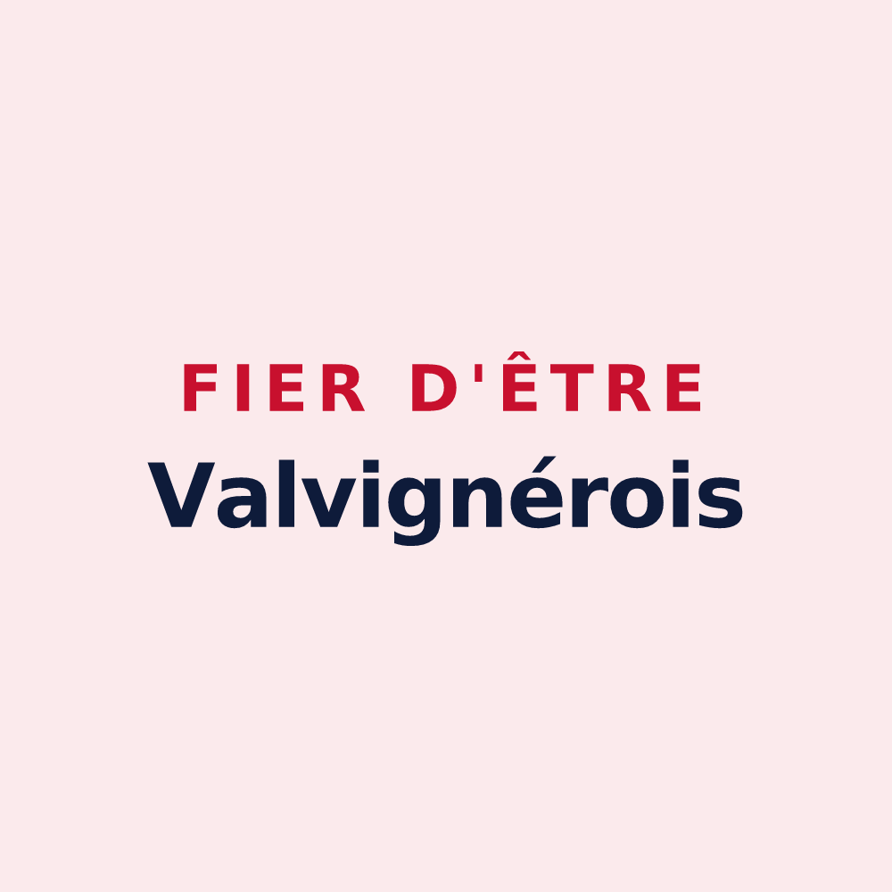 Magnet « Fier d'être Valvignérois » — design pour Valvignères