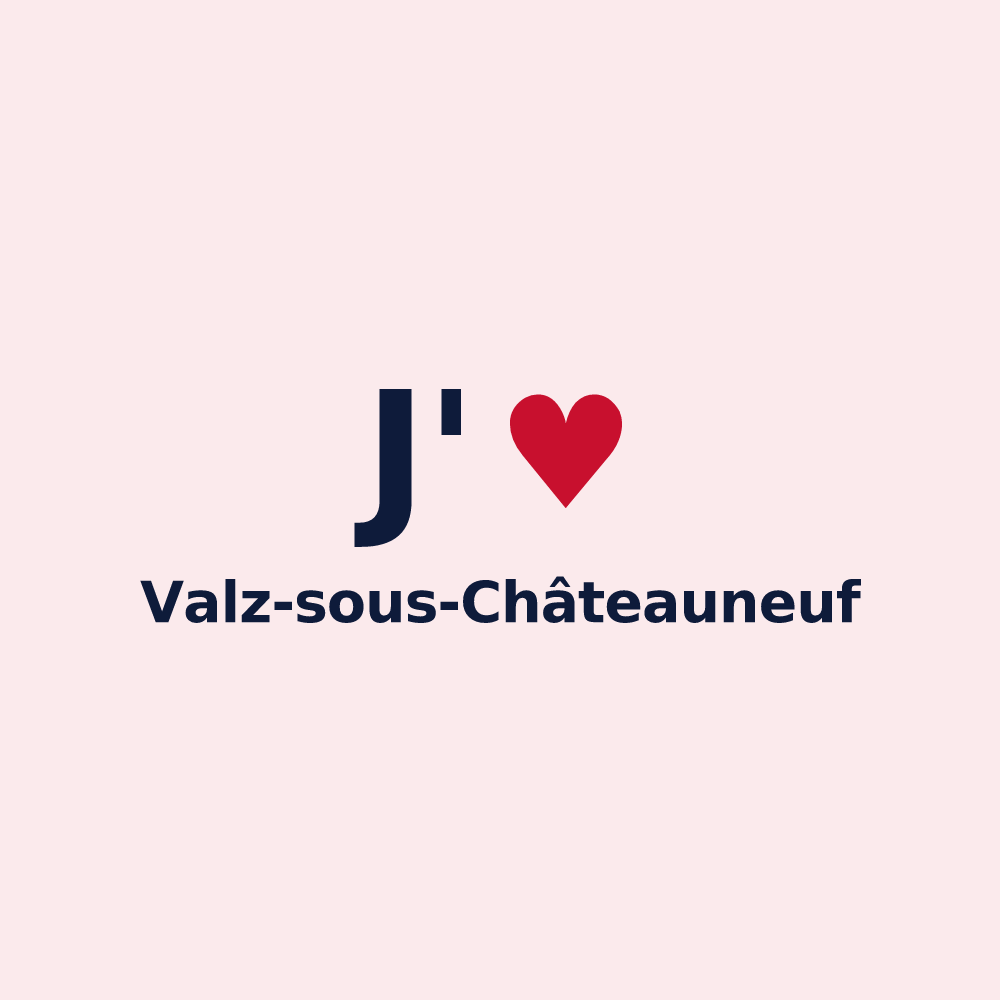 Magnet personnalisé Valz-sous-Châteauneuf — design J'aime Valz-sous-Châteauneuf