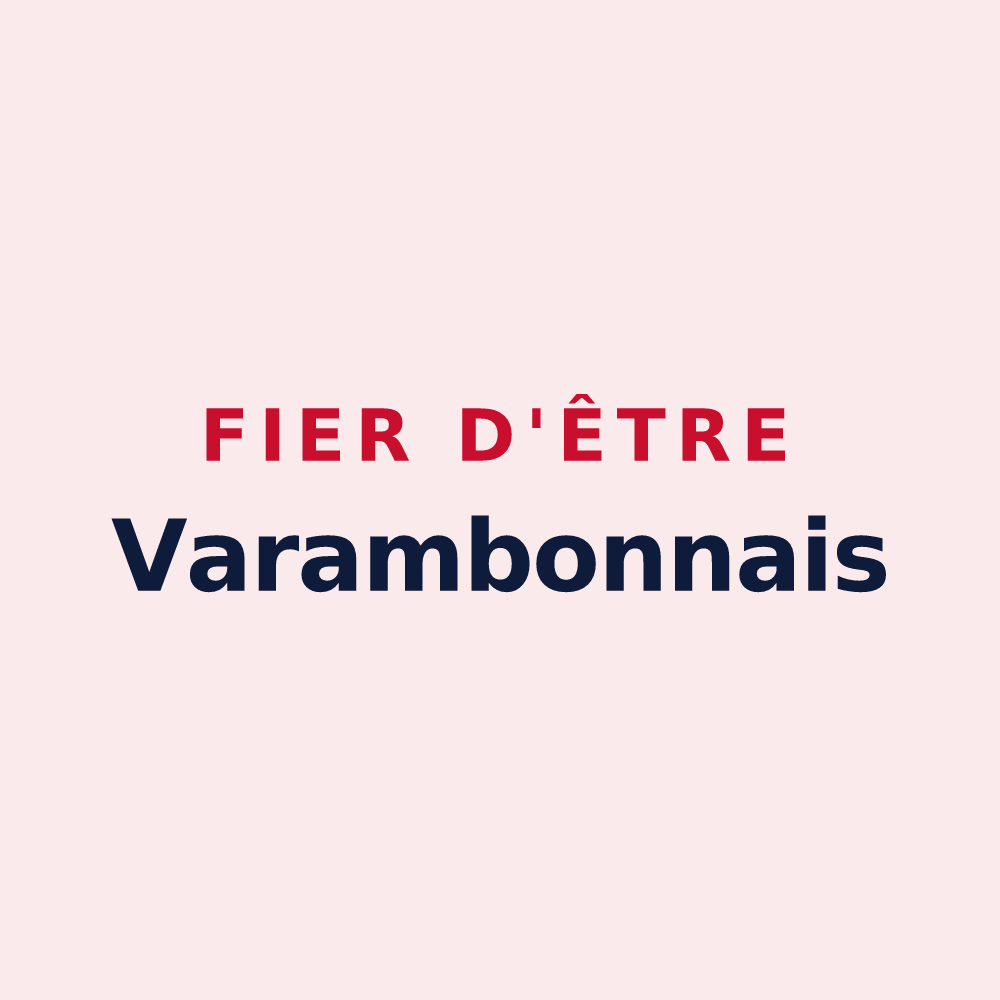 Magnet « Fier d'être Varambonnais » — design pour Varambon