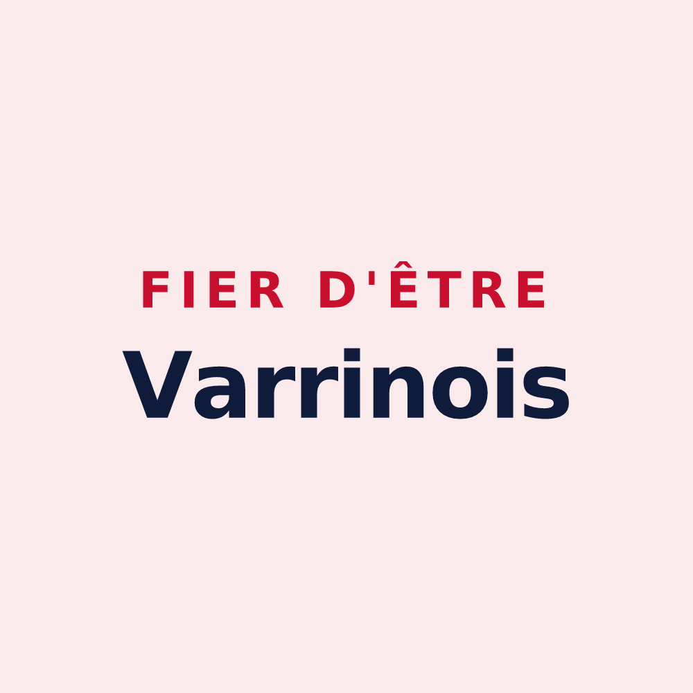 Magnet « Fier d'être Varrinois » — design pour Varrains
