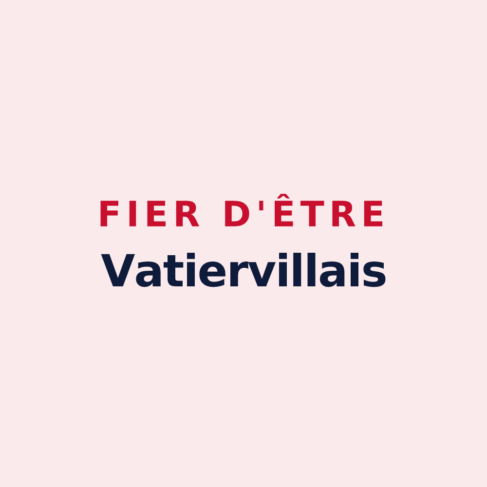 Magnet « Fier d'être Vatiervillais » — design pour Vatierville
