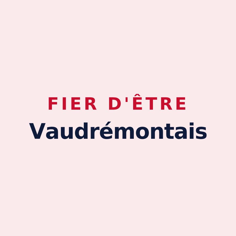 Magnet « Fier d'être Vaudrémontais » — design pour Vaudrémont