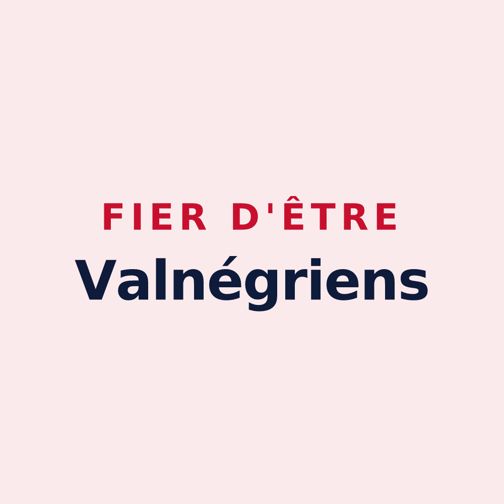 Magnet « Fier d'être Valnégriens » — design pour Vaugneray