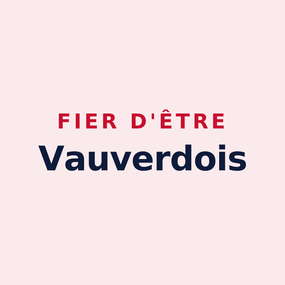 Magnet « Fier d'être Vauverdois » — design pour Vauvert
