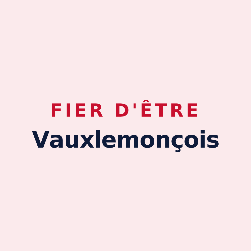 Magnet « Fier d'être Vauxlemonçois » — design pour Vaux-le-Moncelot