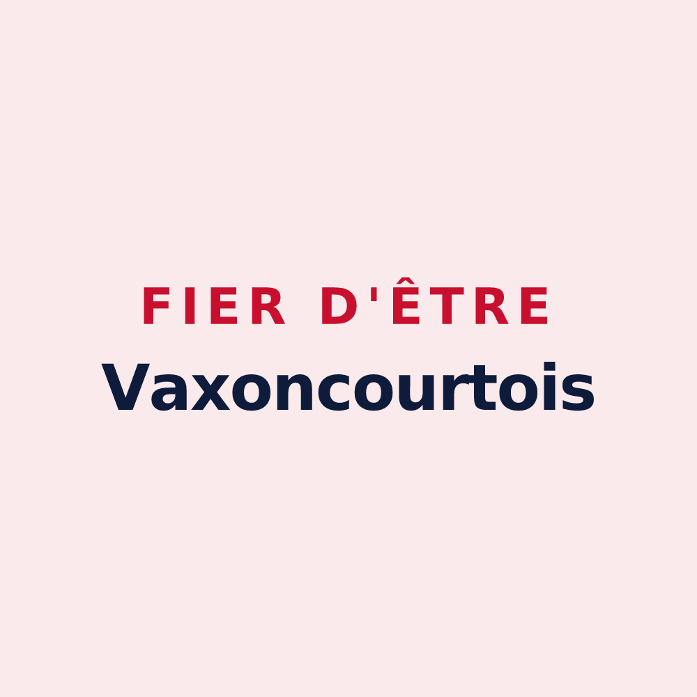 Magnet « Fier d'être Vaxoncourtois » — design pour Vaxoncourt