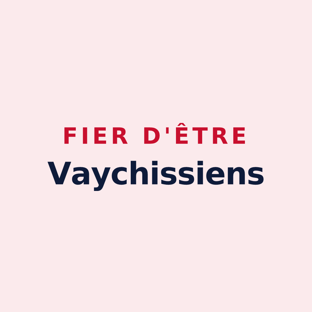 Magnet « Fier d'être Vaychissiens » — design pour Vaychis