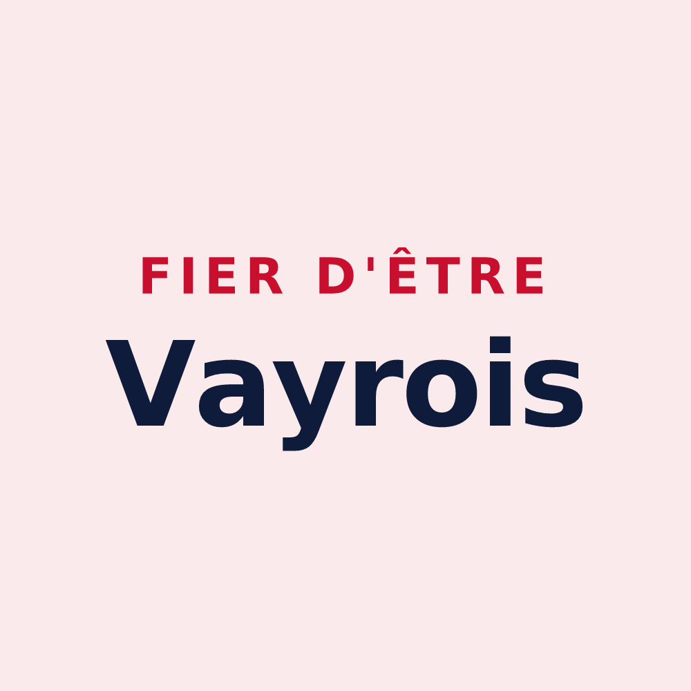 Magnet « Fier d'être Vayrois » — design pour Vayres-sur-Essonne