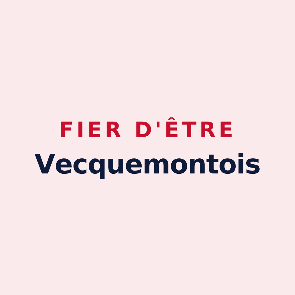 Magnet « Fier d'être Vecquemontois » — design pour Vecquemont