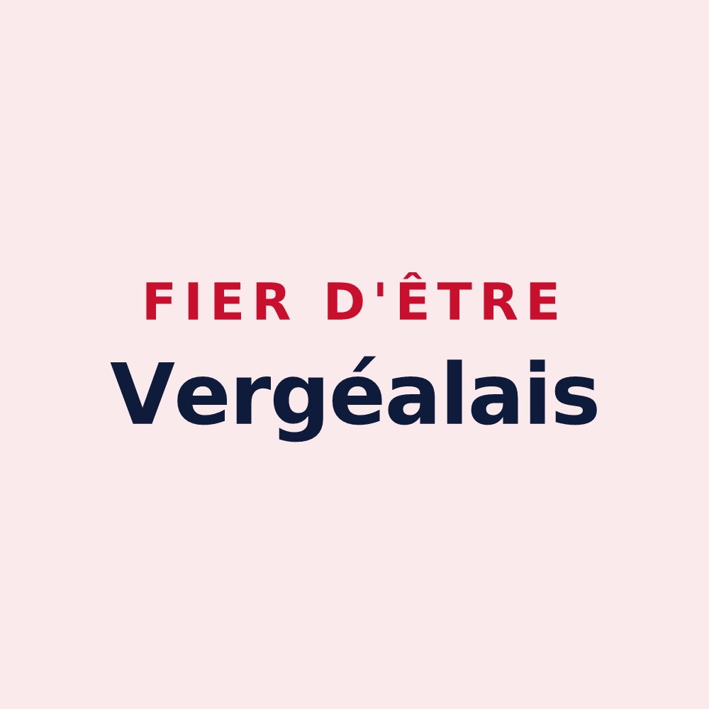 Magnet « Fier d'être Vergéalais » — design pour Vergéal