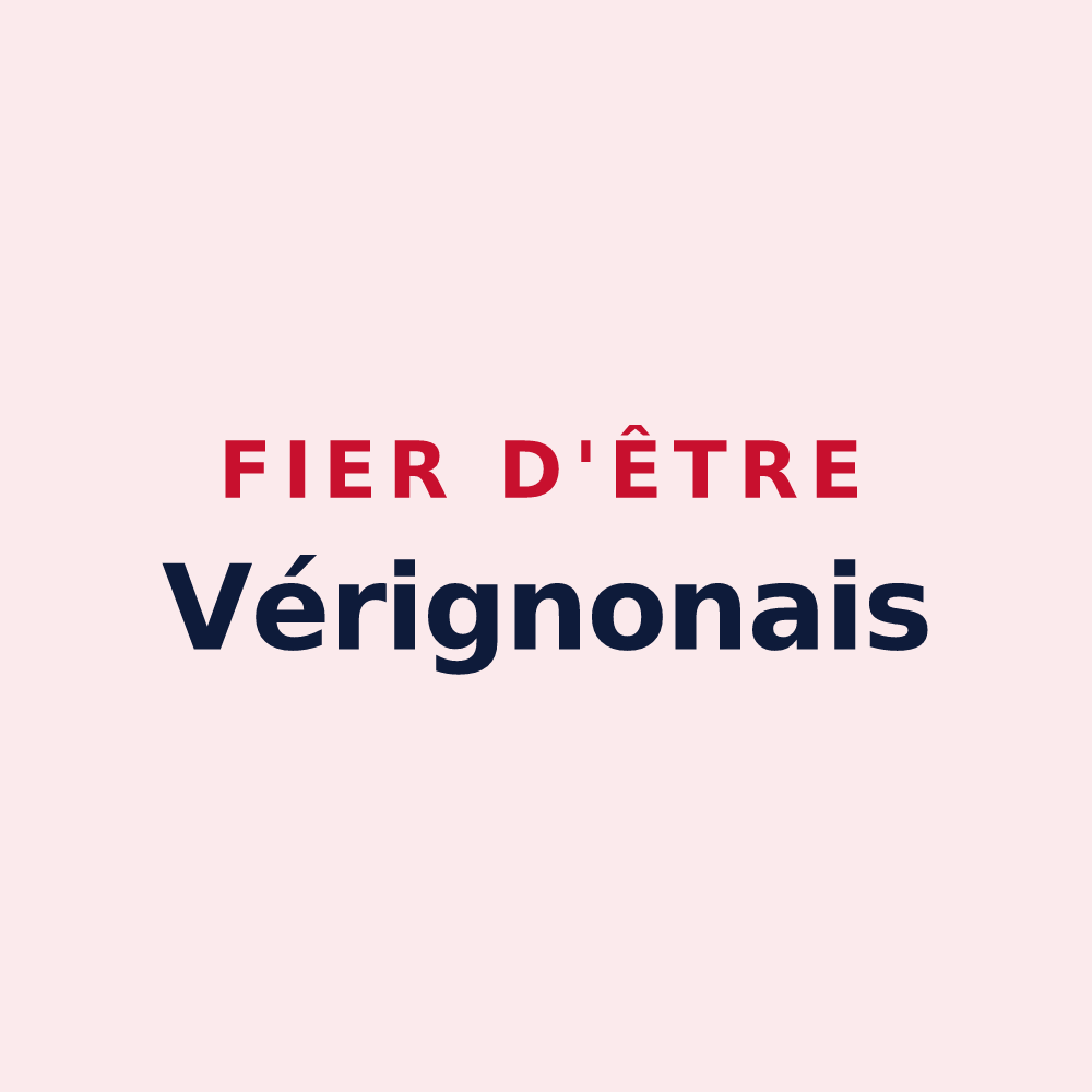 Magnet « Fier d'être Vérignonais » — design pour Vérignon