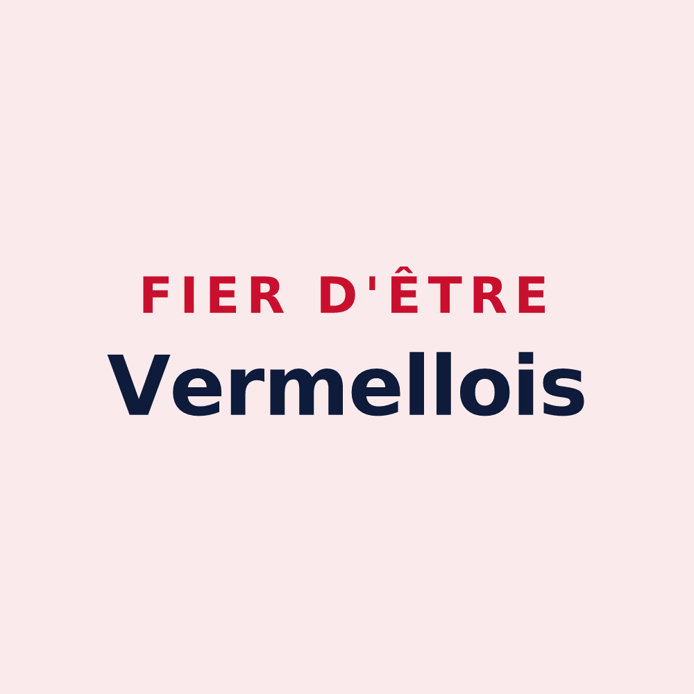 Magnet « Fier d'être Vermellois » — design pour Vermelles
