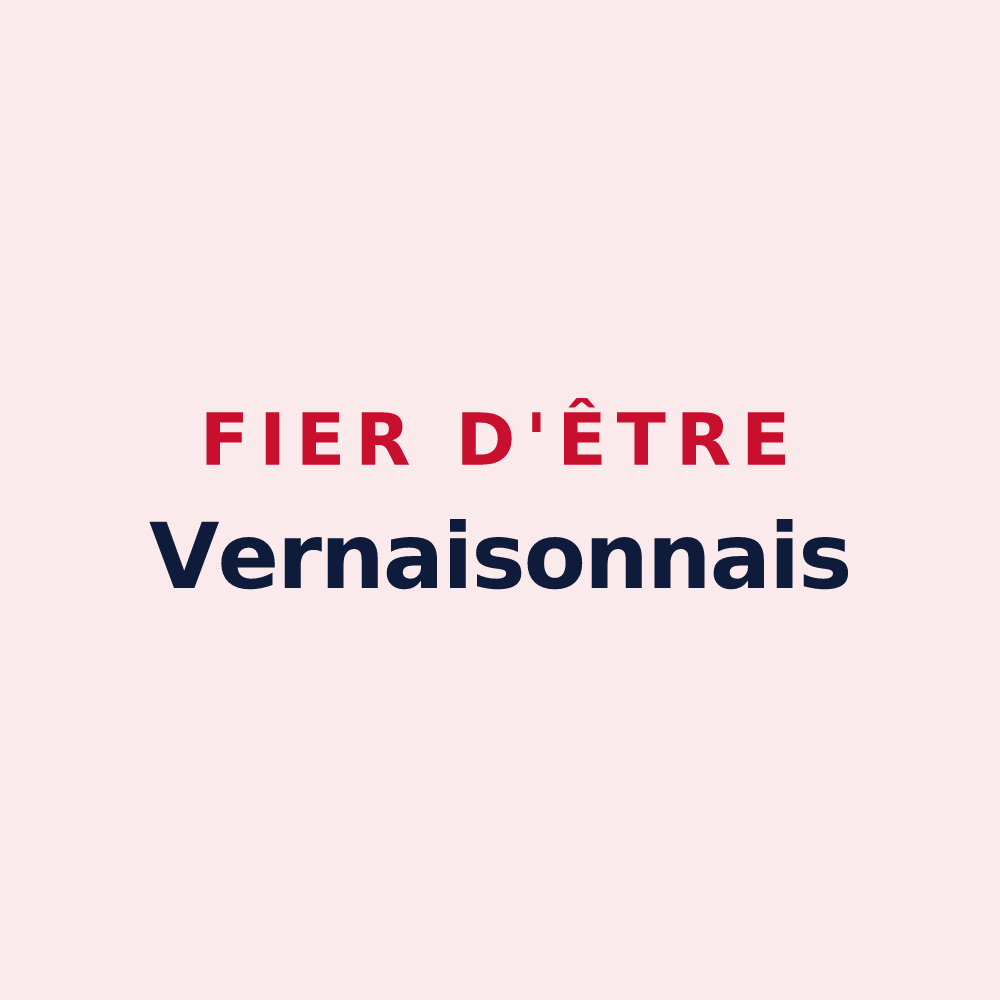 Magnet « Fier d'être Vernaisonnais » — design pour Vernaison
