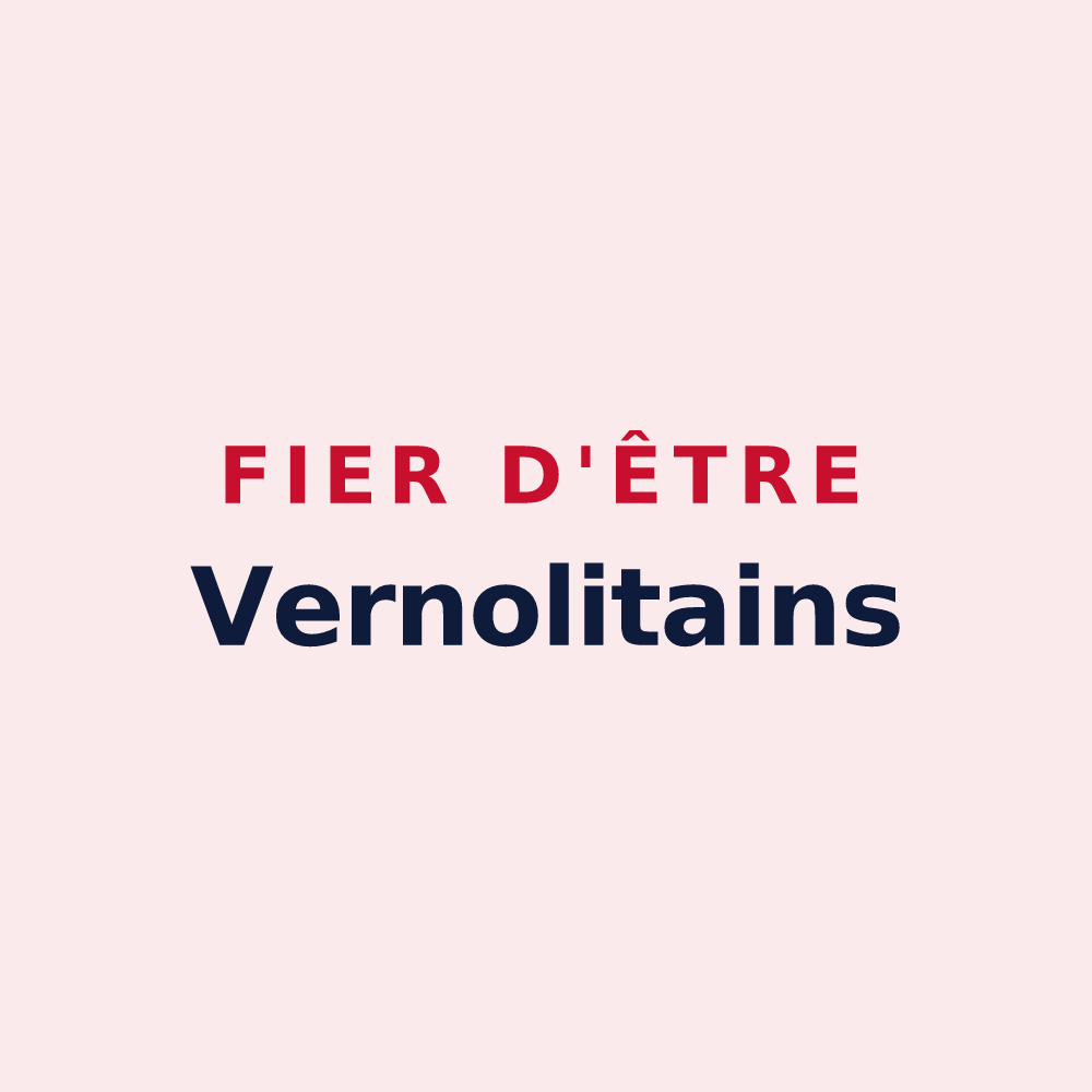 Magnet « Fier d'être Vernolitains » — design pour Vernouillet