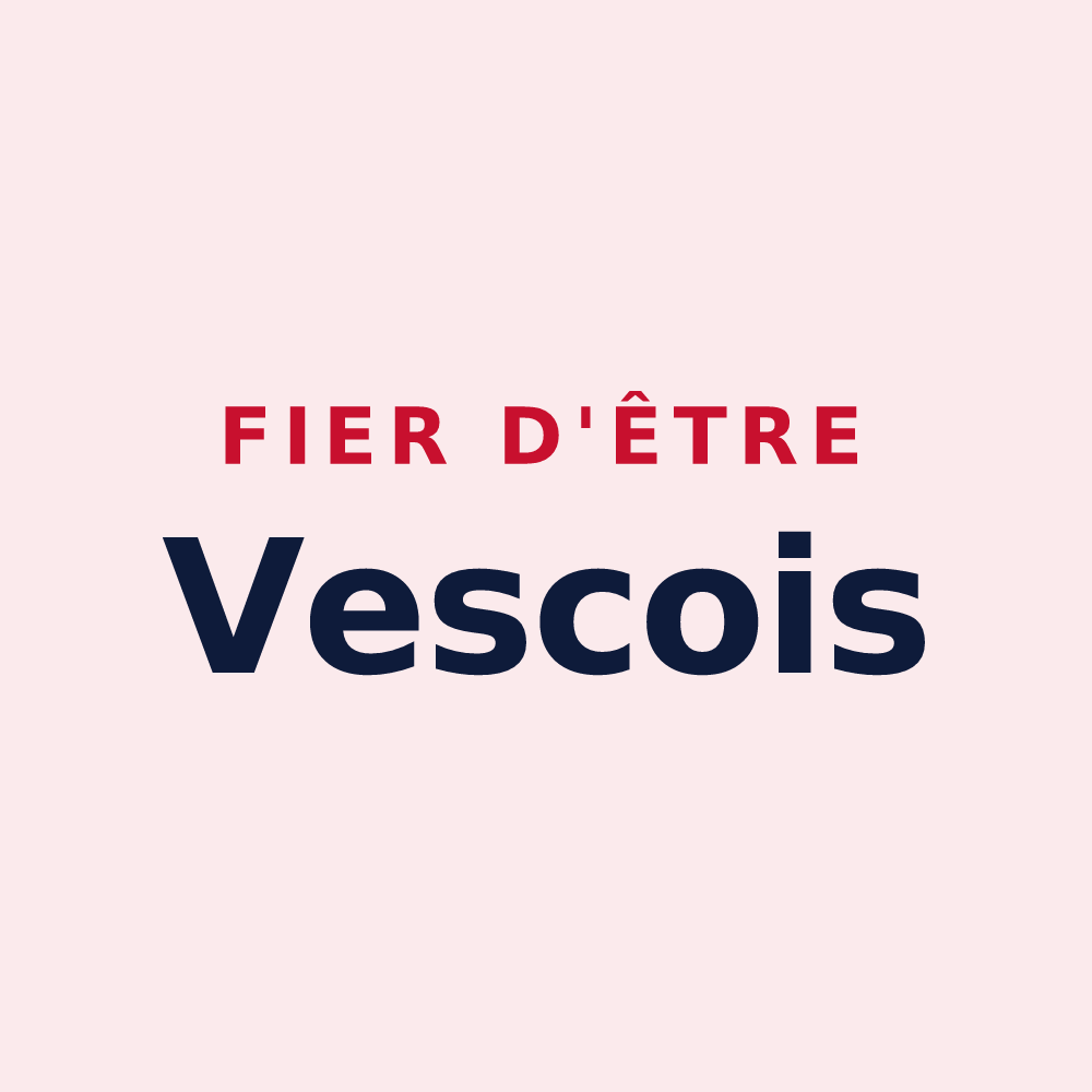 Magnet « Fier d'être Vescois » — design pour Vesc