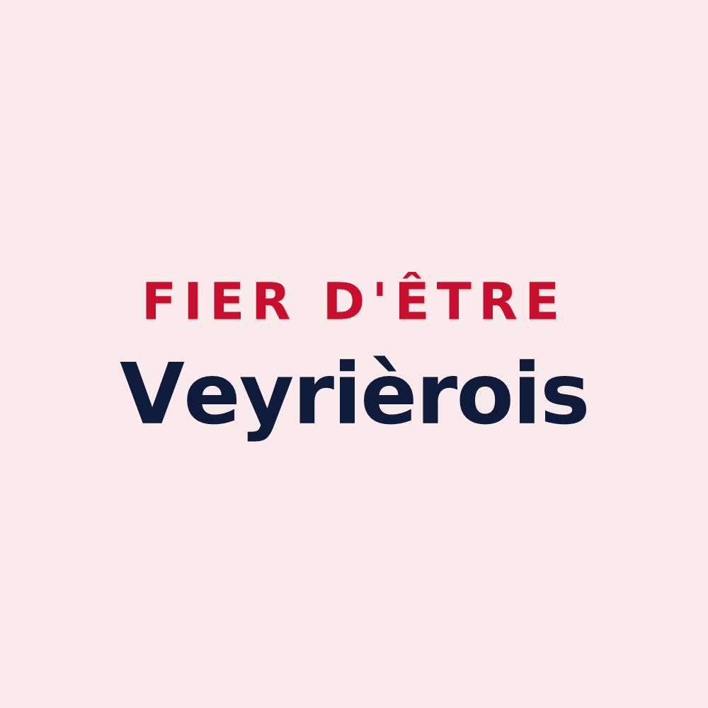 Magnet « Fier d'être Veyrièrois » — design pour Veyrières