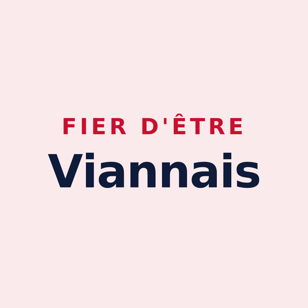 Magnet « Fier d'être Viannais » — design pour Vianne