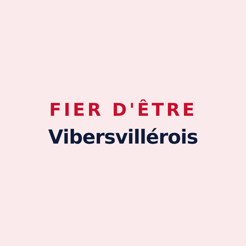 Magnet « Fier d'être Vibersvillérois » — design pour Vibersviller