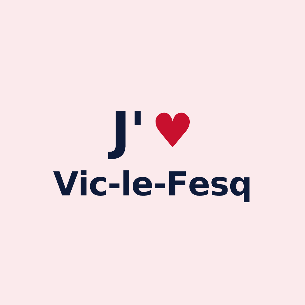 Magnet personnalisé Vic-le-Fesq — design J'aime Vic-le-Fesq