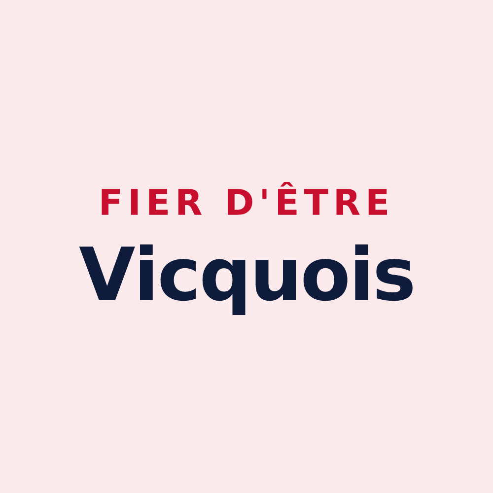 Magnet « Fier d'être Vicquois » — design pour Vicq