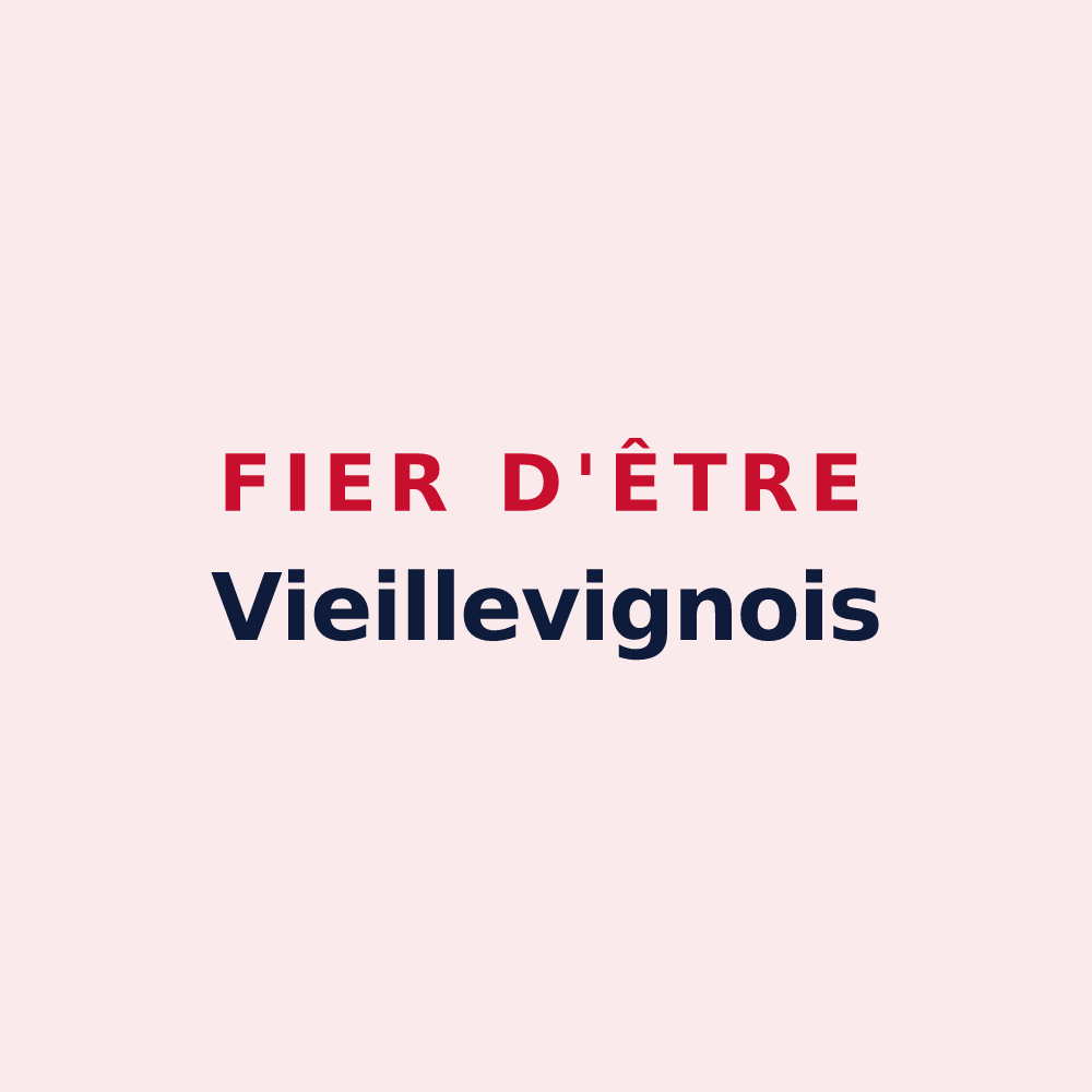 Magnet « Fier d'être Vieillevignois » — design pour Vieillevigne