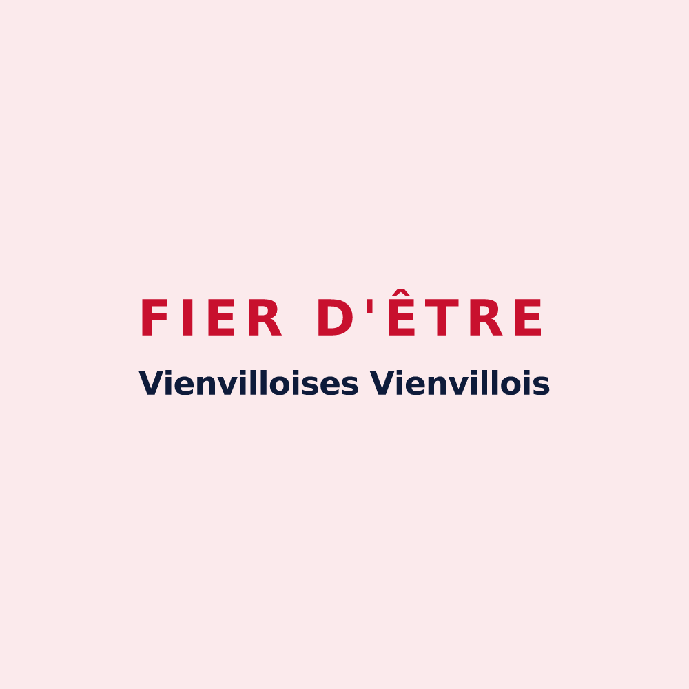 Magnet « Fier d'être Vienvilloises Vienvillois » — design pour Vienville
