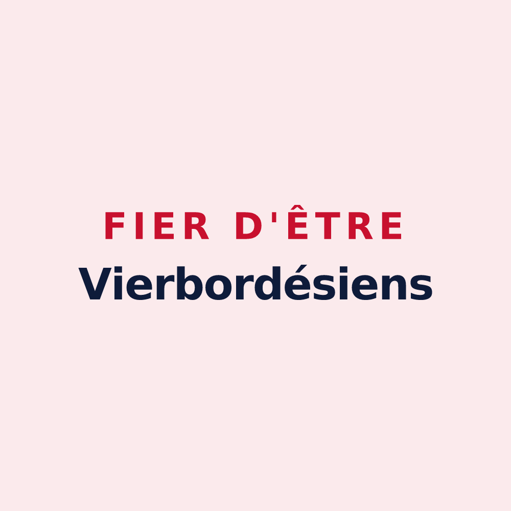 Magnet « Fier d'être Vierbordésiens » — design pour Vier-Bordes