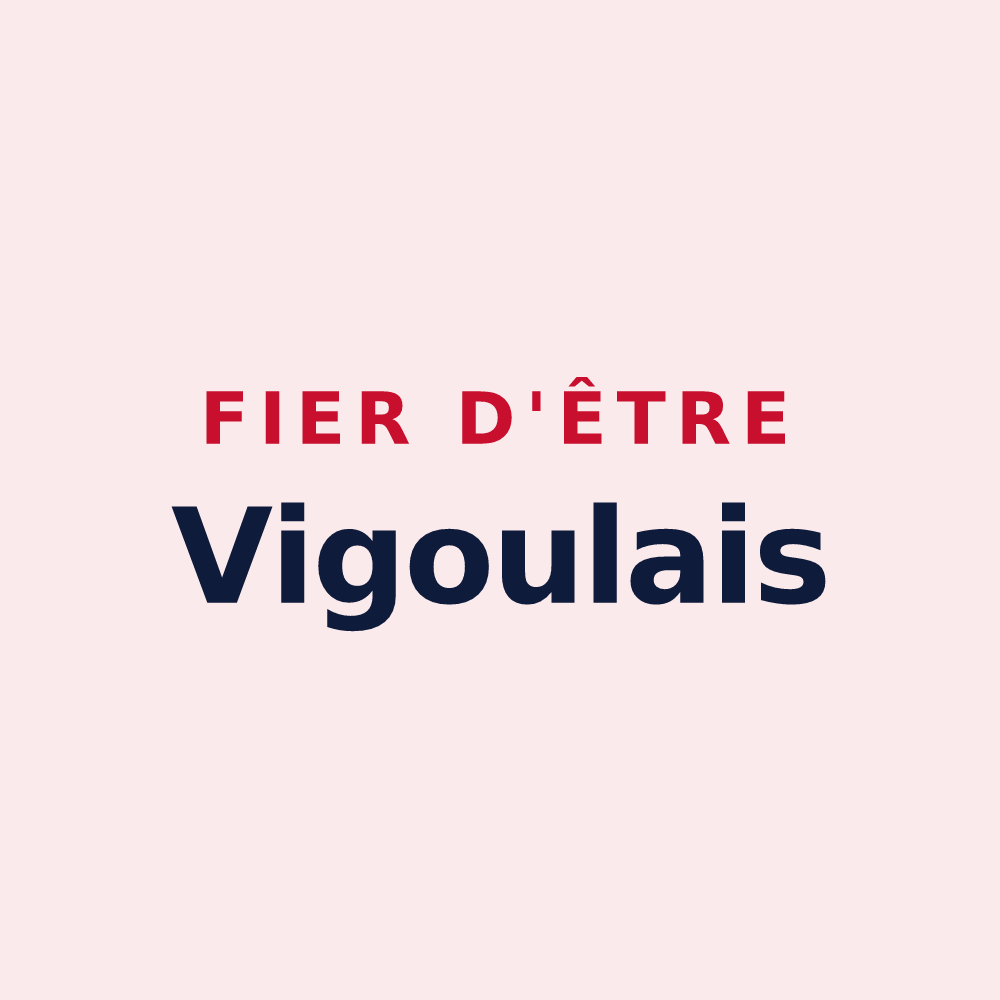 Magnet « Fier d'être Vigoulais » — design pour Vigoux