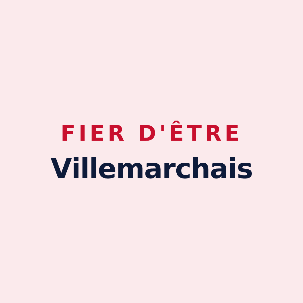 Magnet « Fier d'être Villemarchais » — design pour Villemaréchal