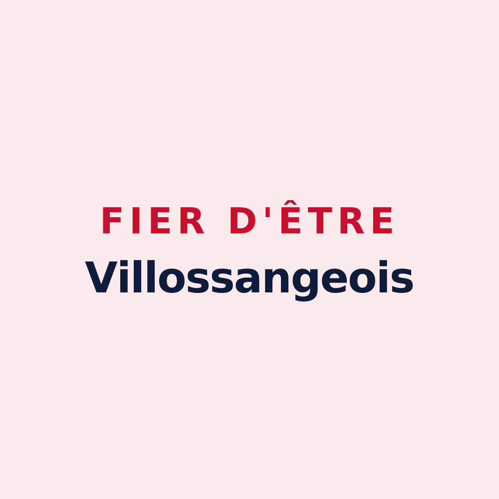 Magnet « Fier d'être Villossangeois » — design pour Villossanges