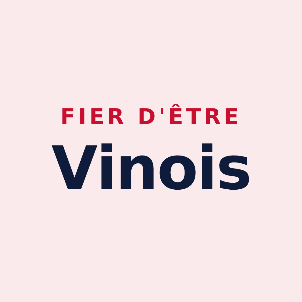 Magnet « Fier d'être Vinois » — design pour Vinay