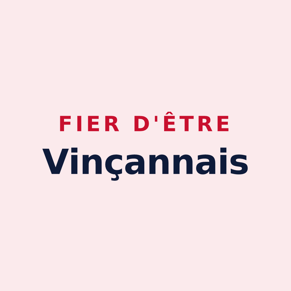 Magnet « Fier d'être Vinçannais » — design pour Vinça