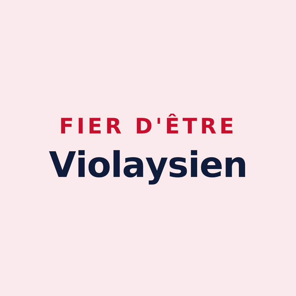 Magnet « Fier d'être Violaysien » — design pour Violay